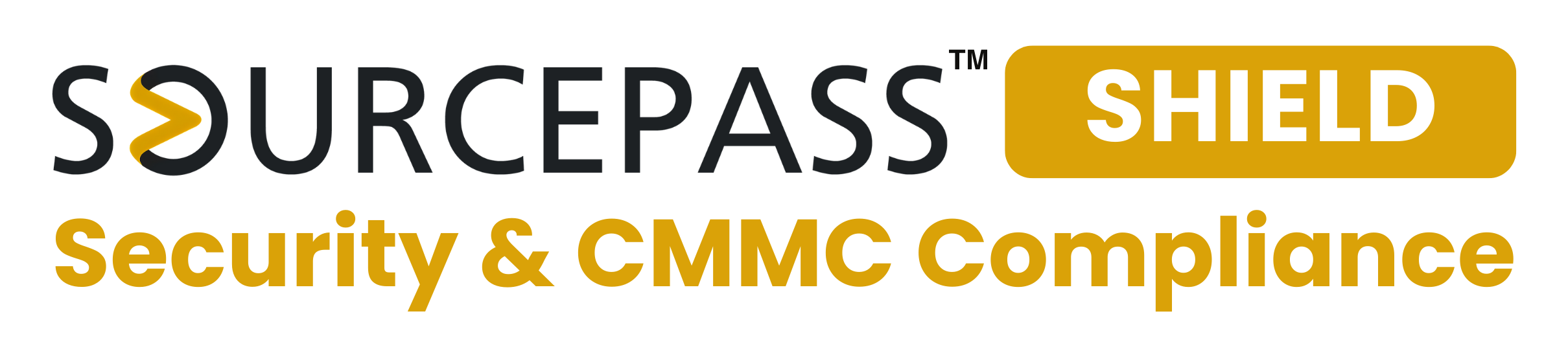 SOURCEPASS SHIELD SECURITY AND CMMC COMPLIANCE SOURCEPASS SHIELD SECURITY AND CMMC COMPLIANCE