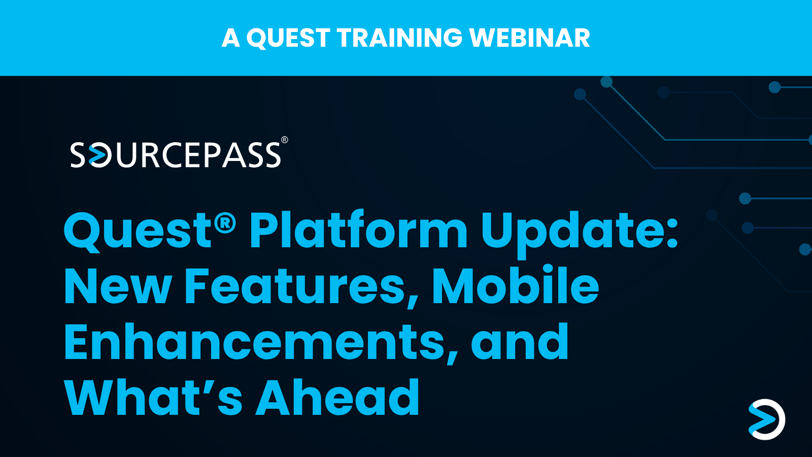 Quest® Platform Update: New Features, Mobile Enhancements, and What’s Ahead
