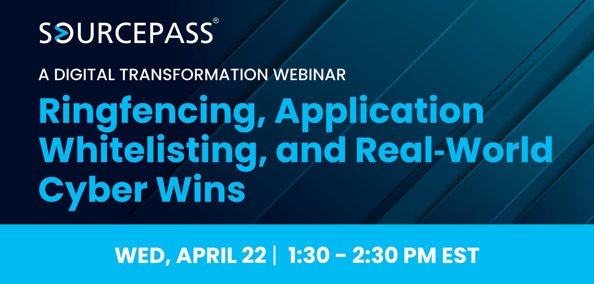 Ringfencing, Application Whitelisting, and Real‑World Cyber Wins